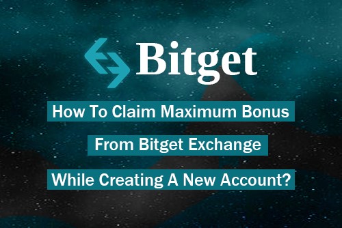 claim maximum bonus from bitget